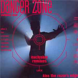 Various - Danger Zone Volume One - Kiss The Razor's Edge FLAC