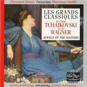 Various, Slovak Philharmonic Orchestra - Jewels Of The Masters / From Tchaikovski To Wagner FLAC