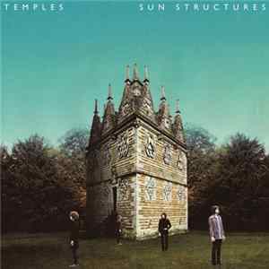 Temples - Sun Structures FLAC