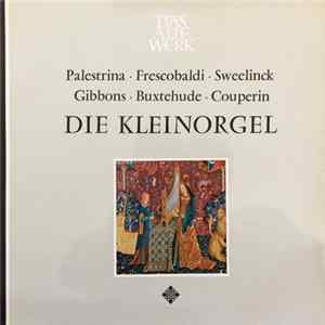 Albert De Klerk - Die Kleinorgel FLAC