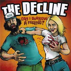 The Decline - Can I Borrow A Feeling? FLAC