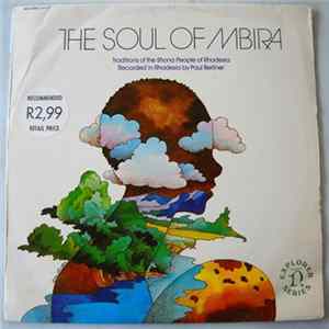 Shona - The Soul Of Mbira: Traditions Of The Shona People Of Rhodesia FLAC