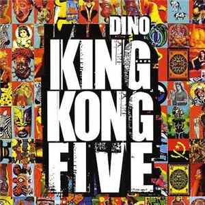 Dino - King Kong Five FLAC
