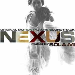 Sola-Mi - Nexus (Original Motion Picture Soundtrack) FLAC