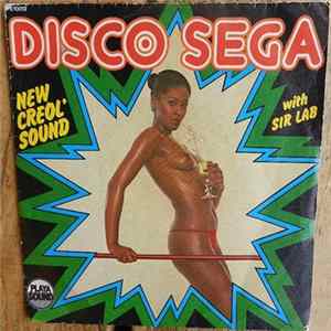 New Creol' Sound With Sir Lab - Disco Séga FLAC
