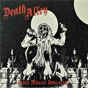 Death Alley - Black Magick Boogieland FLAC
