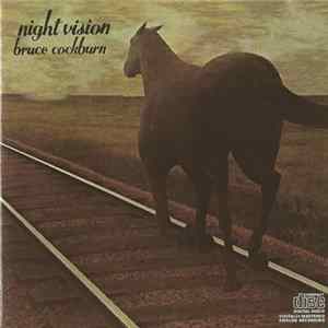 Bruce Cockburn - Night Vision FLAC