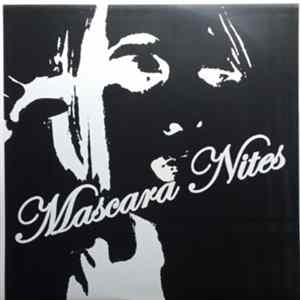Mascara Nites - Mascara Nites FLAC