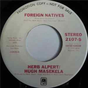 Herb Alpert / Hugh Masekela - Foreign Natives FLAC