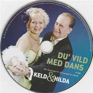 Keld & Hilda - Du' Vild Med Dans FLAC