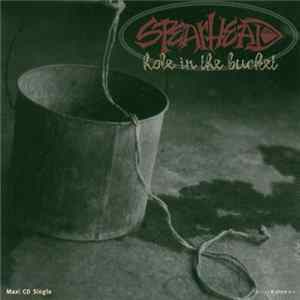 Spearhead - Hole In The Bucket FLAC