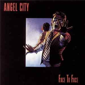 Angel City - Face To Face FLAC