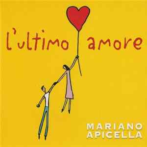 Mariano Apicella - L'ultimo Amore FLAC