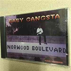 Baby Gangsta - Norwood Boulevard FLAC