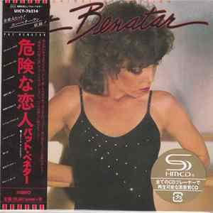 Pat Benatar - Crimes Of Passion = 危険な恋人 FLAC