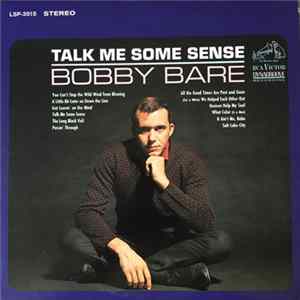Bobby Bare - Talk Me Some Sense FLAC