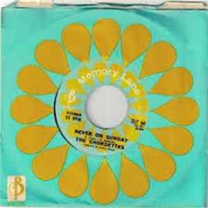 The Chordettes - Never On Sunday/The Exodus Song FLAC