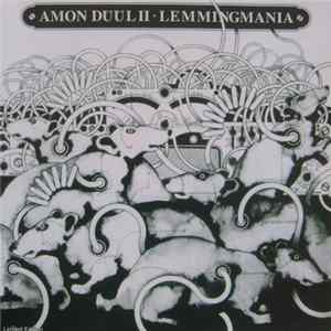 Amon Düül II - Lemmingmania FLAC