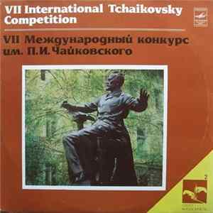 Various - VII International Tchaikovsky Competition (Cello 2) FLAC