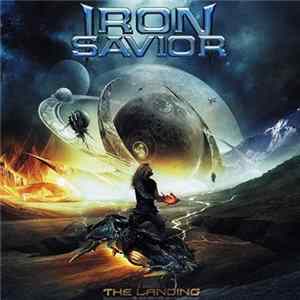 Iron Savior - The Landing FLAC