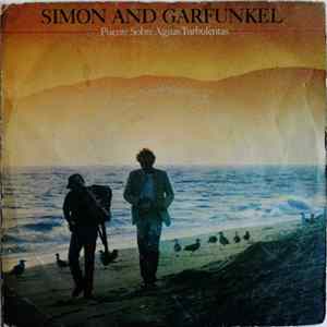 Simon And Garfunkel - Puente Sobre Aguas Turbulentas FLAC