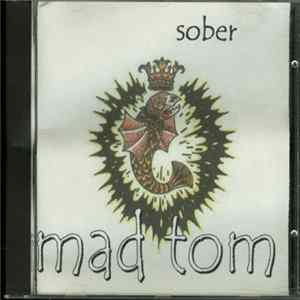 Mad Tom - Sober FLAC