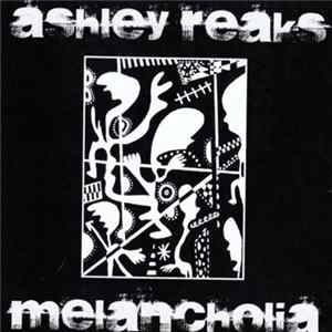 Ashley Reaks - Melancholia FLAC