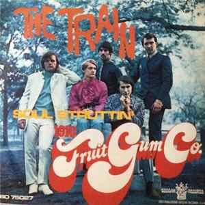 1910 Fruitgum Co. - The Train / Soul Struttin' FLAC