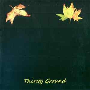 Thirsty Ground - Songs Of Meeting FLAC