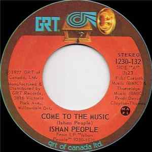 Ishan People - Come To The Music / Trenchtown FLAC