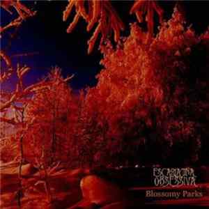 Escarlatina Obsessiva - Blossomy Parks FLAC
