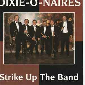 Dixie-O-Naires - Strike Up The Band FLAC