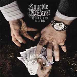 Knuckledust - Bluffs Lies & Alibis FLAC