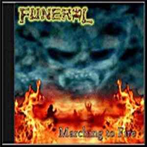 Funeral - Marching To Fire FLAC