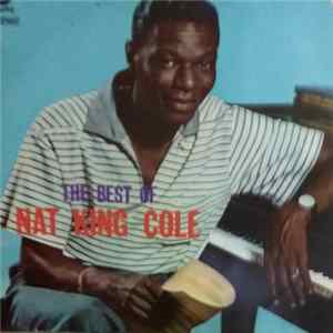Nat King Cole - The Best Of Nat King Cole FLAC