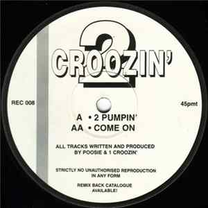 2 Croozin' - Come On FLAC