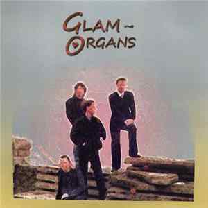 Glam-Organs - The Sun And The Spaceship FLAC