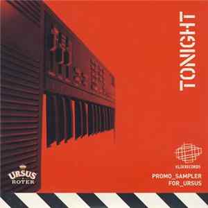 Various - Tonight (Promo_Sampler_For_Ursus) FLAC