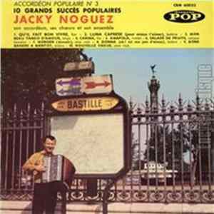Jacky Noguez Son Accordéon Ses Choeurs Et Son Ensemble - Accordéon Populaire N° 3 FLAC