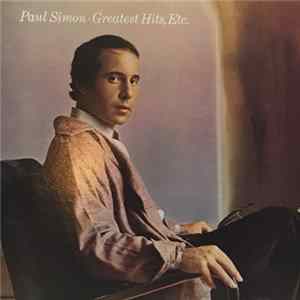 Paul Simon - Greatest Hits, Etc. FLAC