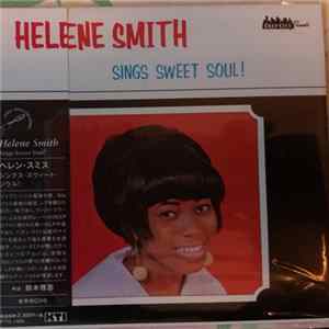 Helene Smith - Sings Sweet Soul! FLAC