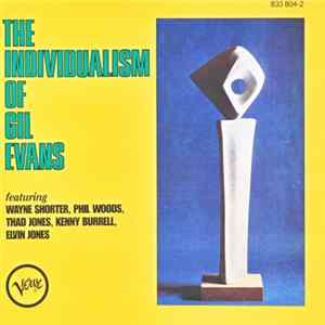 Gil Evans - The Individualism Of Gil Evans FLAC