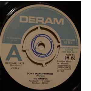 Timebox - Don't Make Promises / Walking Through The Streets Of My Mind FLAC