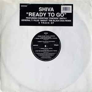 Shiva Featuring Christian "Chicken" Smith / General T. - Ready To Go FLAC