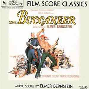 Elmer Bernstein - The Buccaneer FLAC