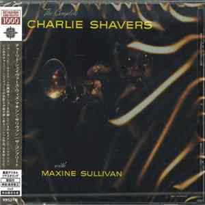Charlie Shavers With Maxine Sullivan - The Complete Charlie Shavers With Maxine Sullivan FLAC