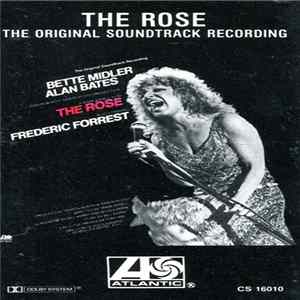 Bette Midler - The Rose - The Original Soundtrack Recording FLAC