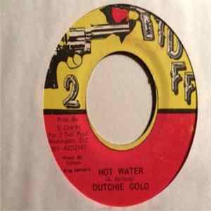 Dutchie Gold - Hot Water FLAC