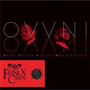 Feini-X Crew - O.V.V.N.I (Objet Volant Violent Non Indentifié) FLAC