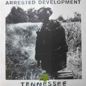 Arrested Development - Tennessee FLAC
